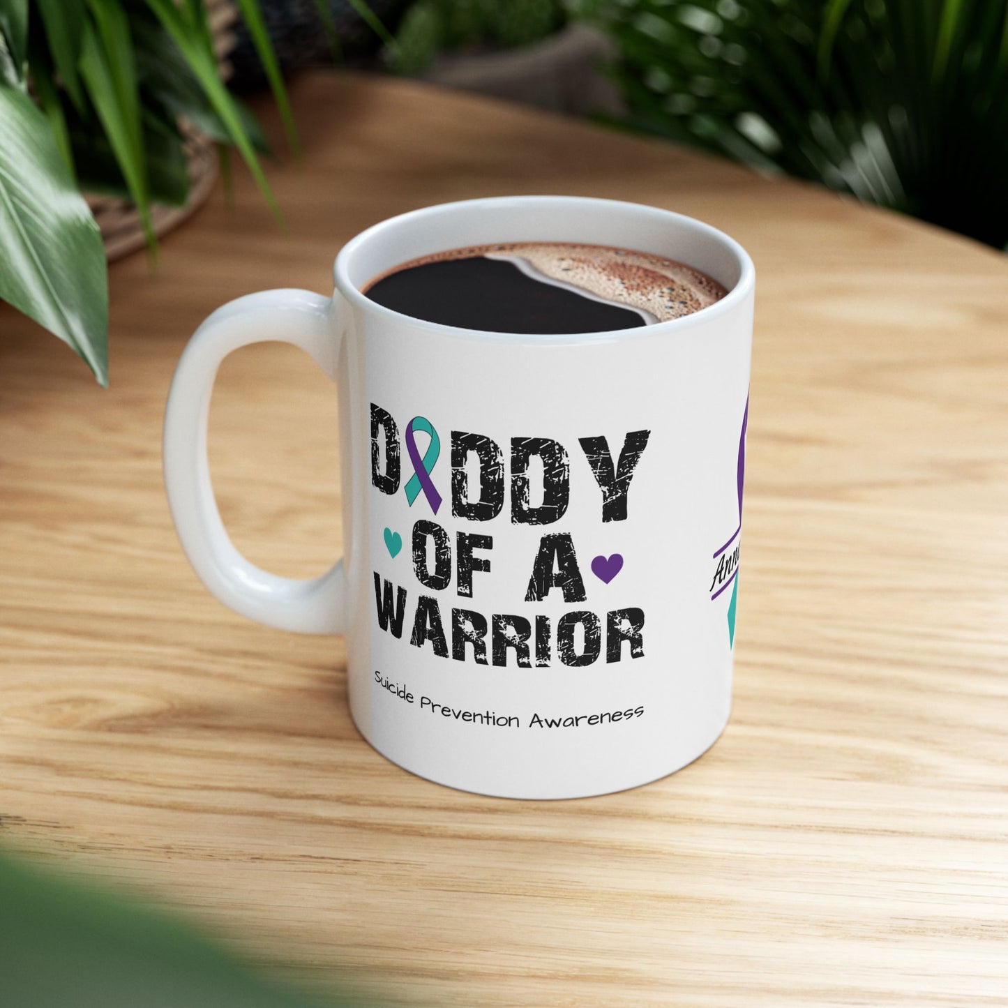 Daddy of a Warrior mug with custom name - mental health support and suicide awareness design
