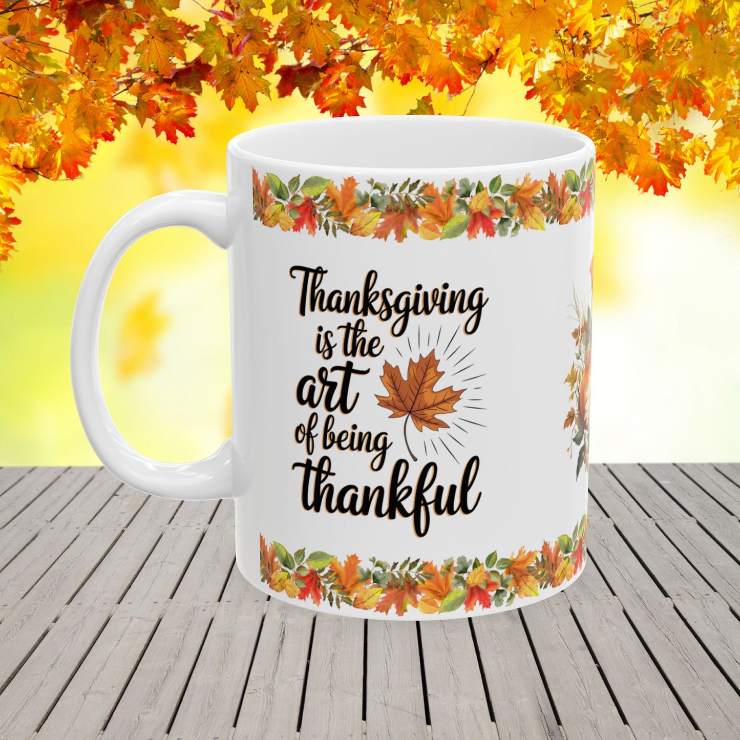 Ceramic Mug for Thanksgiving with "Master the Art of Being Thankful" Inspirational Quote