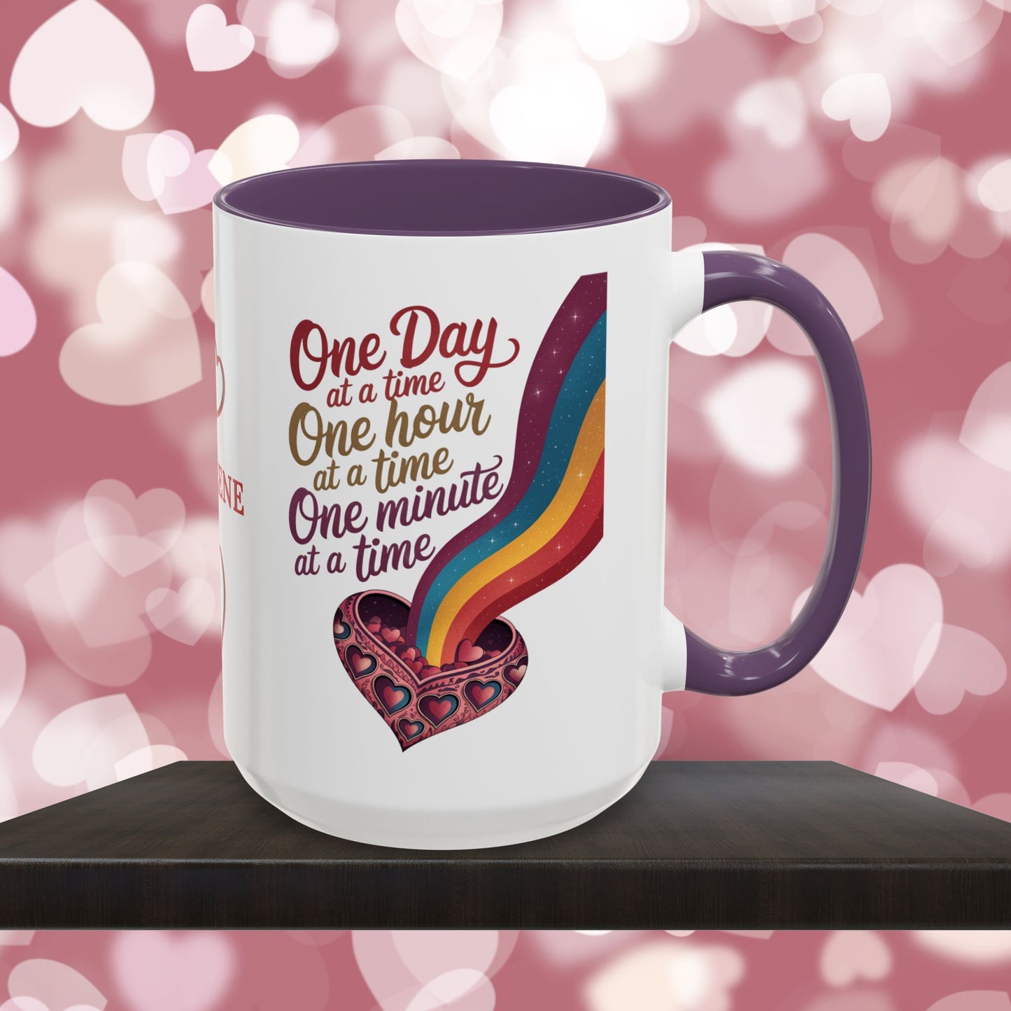 One Day At A Time: Personalized Valentine's Day Affirmation Mug – Inspiring Positivity and Emotional Wellness, 11oz or 15oz