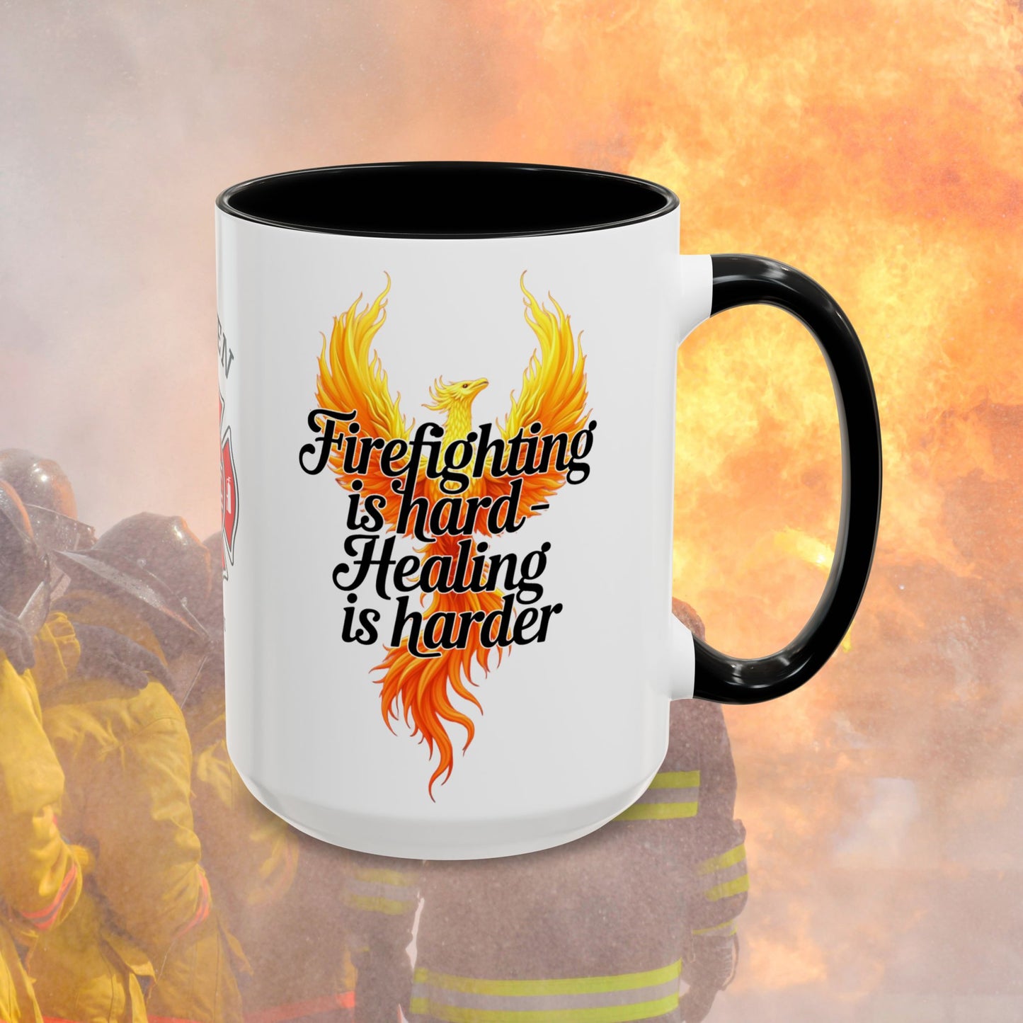 Firefighter Support Custom Mug - Firefighting Is Hard - Healing Is Harder | PTSD Awareness Coffee Mug