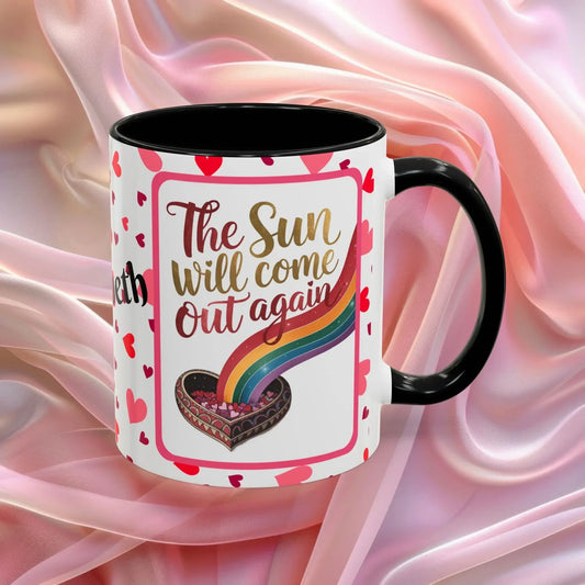 Shop our sun will come out valentines day mug featuring the 11oz style option from MySisterIsASurvivor.