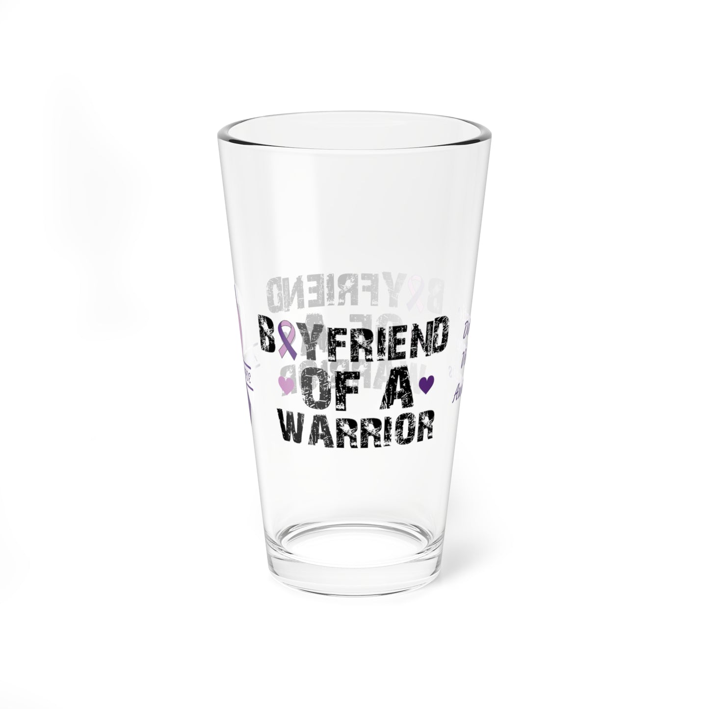 Boyfriend of a Warrior: Personalized Domestic Violence Awareness Warrior Pint Glass - Proud Family Member