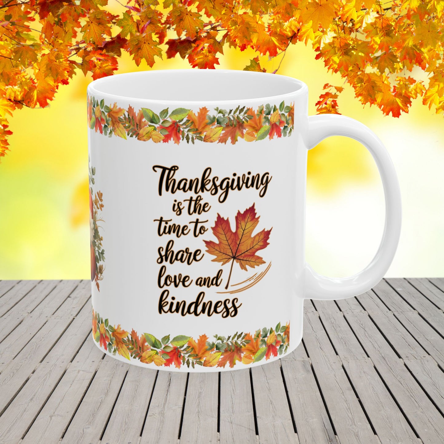Thanksgiving Ceramic Mug with "Spread Love and Kindness" for a Grateful Heart and Giving Spirit