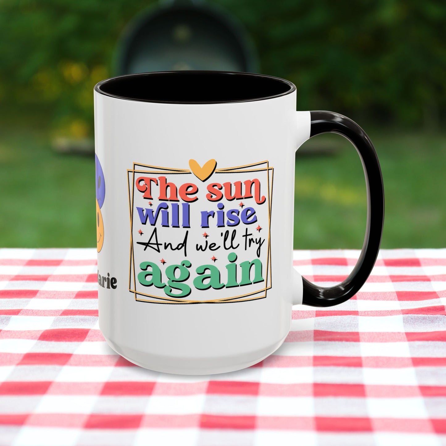 The Sun Will Rise and We’ll Try Again - Personalized Retro Hopeful Mental Health Mug for Strength & Resilience
