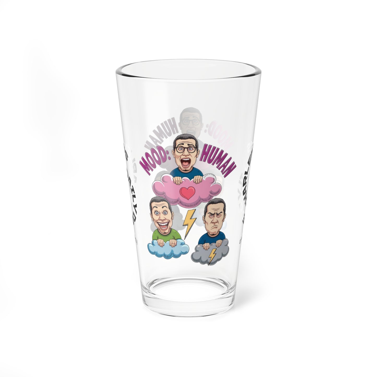 Mood: Human - Personalized Funny Pint Glass, Sassy Drinkware with Attitude, Daily Dose of Attitude and Humor
