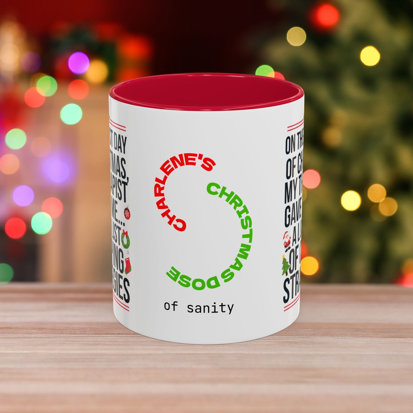 On The First Day Of Christmas, My Therapist Gave To Me... – Christmas Mug with Humorous Design and Accent Color
