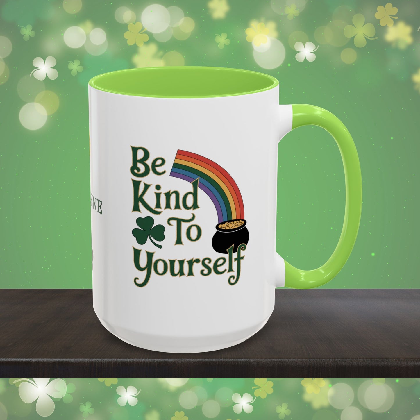 Be Kind To Yourself: Personalized St. Patrick's Day Mug - Add Your Name & Celebrate Strength and Positivity
