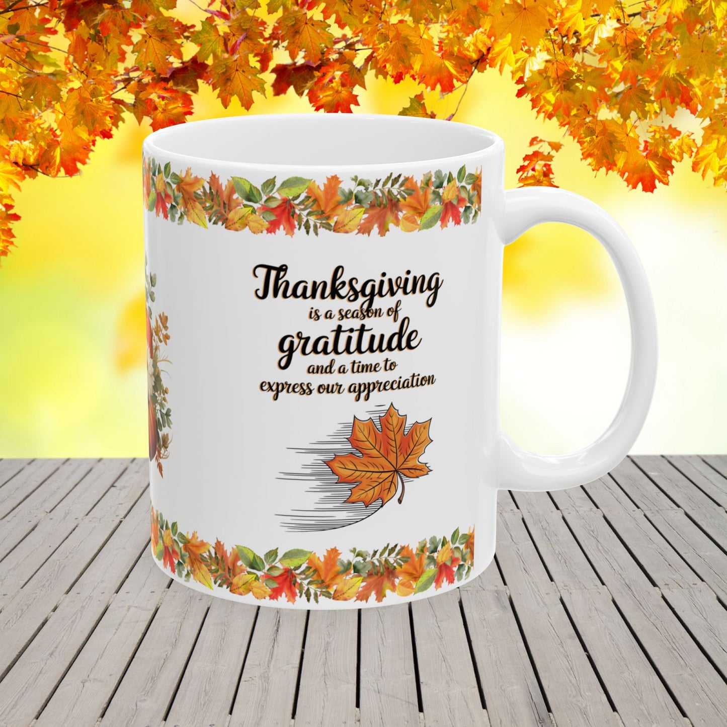 Thanksgiving Ceramic Mug Celebrating Appreciation and Gratitude for the Holiday Season