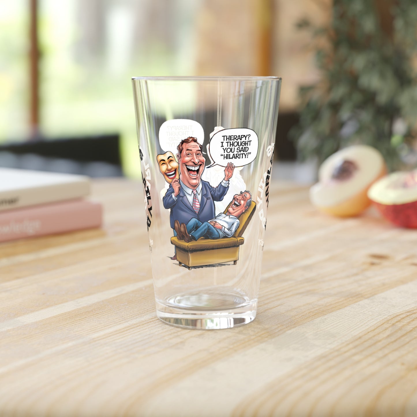 Therapy? I Thought You Said "Hilarity!" - Personalized Funny Pint Glass, Sassy Drinkware with Attitude, Daily Dose of Attitude and Humor