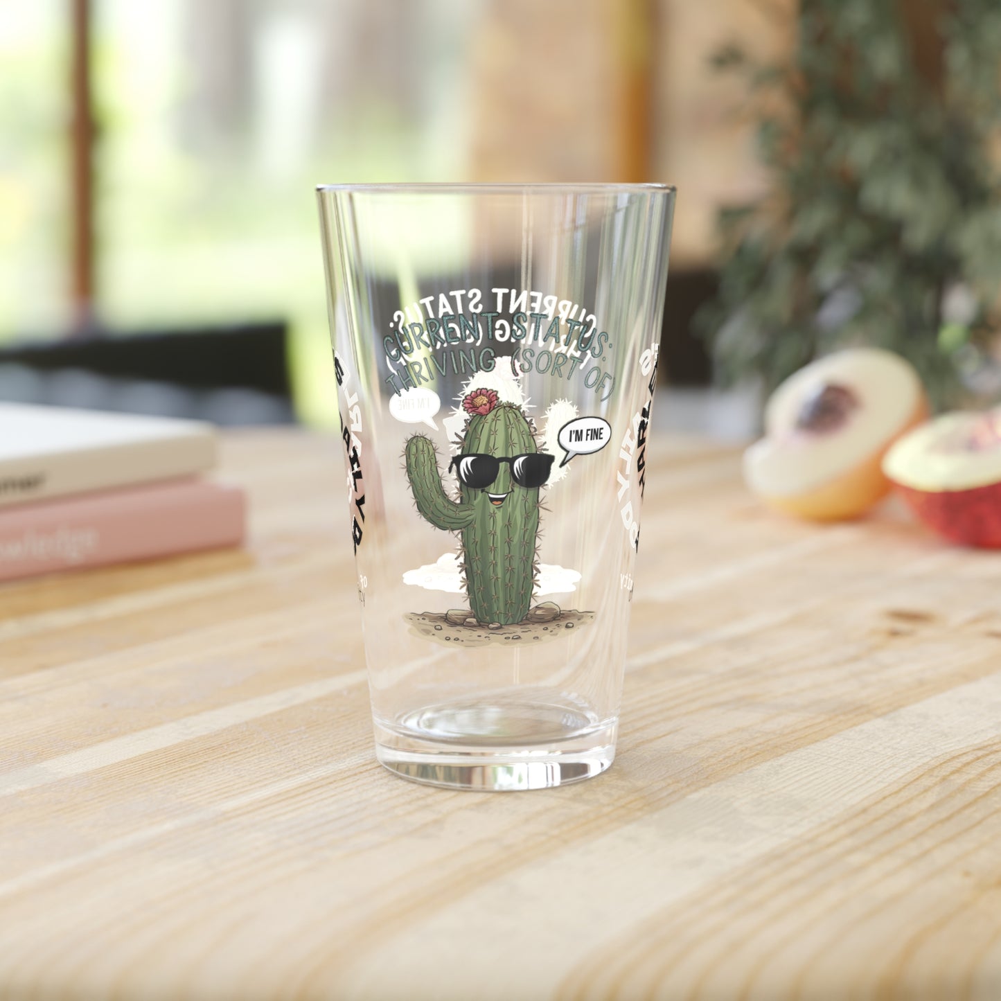 "Current Status: Thriving (Sort Of)" personalized funny pint glass with attitude and daily humor.