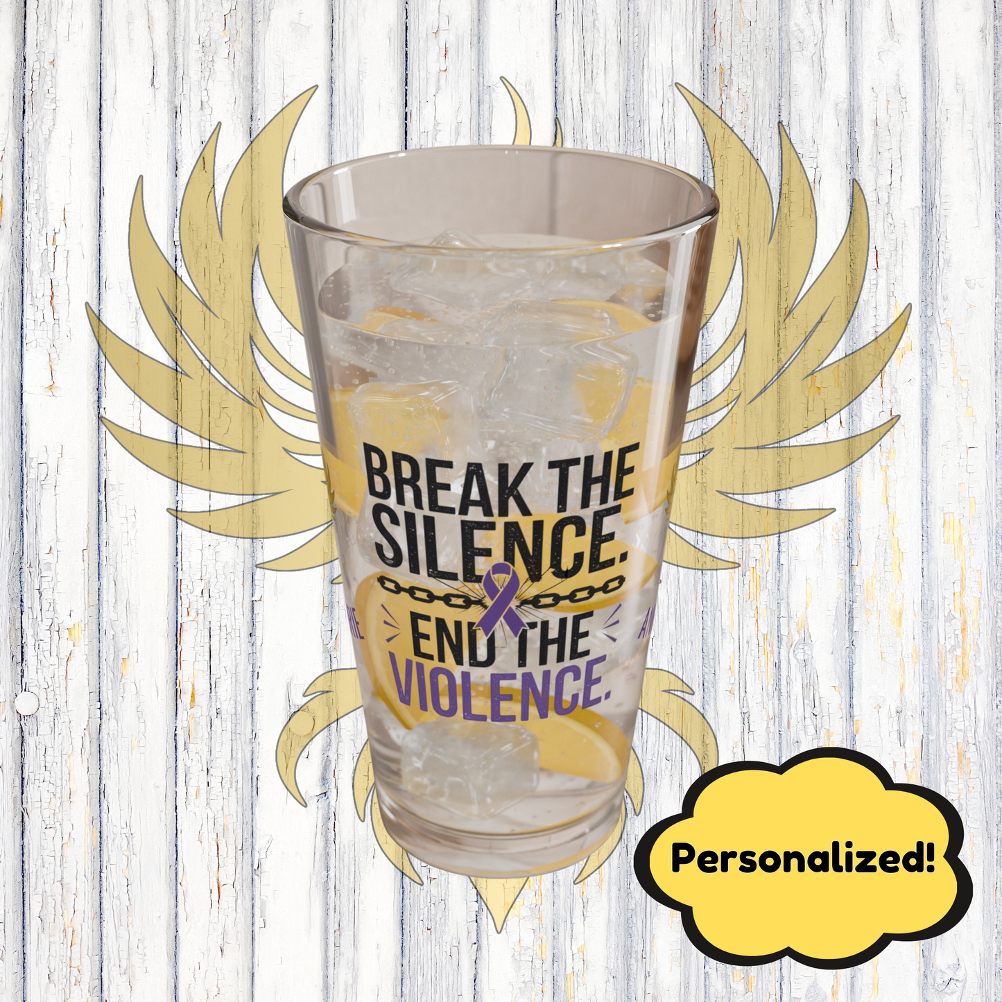 Rise & Reclaim Pint Glass – Break the Silence. End the Violence | Abuse Awareness Glass