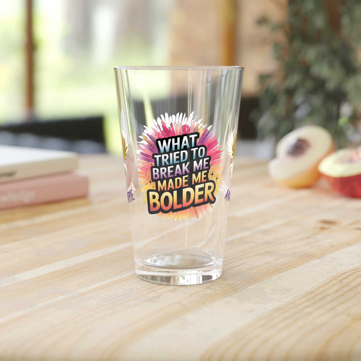 Rise & Reclaim Pint Glass – What Tried to Break Me Made Me Bolder | Survivor Strength Glass