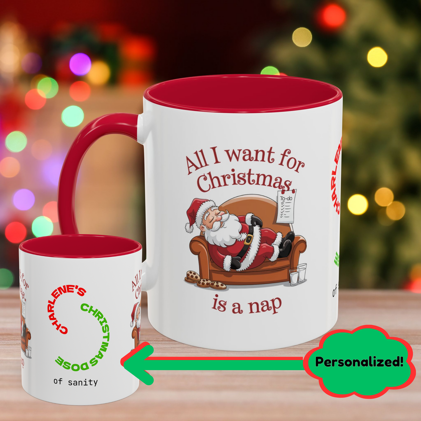All I Want For Christmas Is A Nap - Colorful Holiday Mug with Accent Color