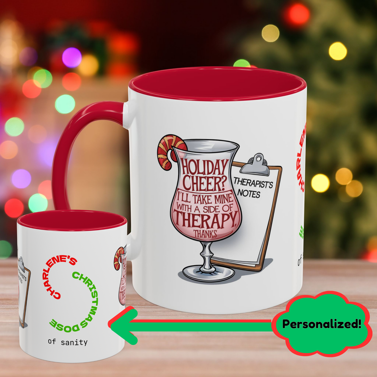 Holiday Cheer? I'll Take Mine With A Side Of Therapy, Thanks - Fun Christmas Mug with Colorful Design and Accent Color