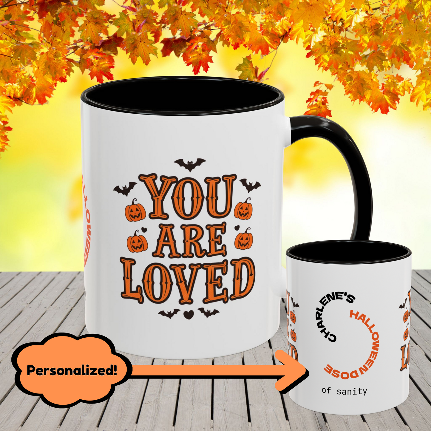 Personalized Halloween mug with “You Are Loved” quote, comforting mental wellness gift with name.