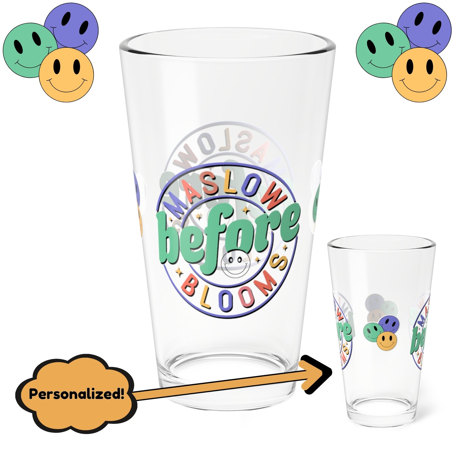 Maslow Before Blooms retro pint glass for educators with personalized wellness quote