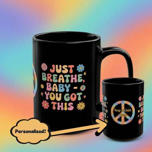 Shop our just breathe baby black mug featuring the 15oz style option from MySisterIsASurvivor.