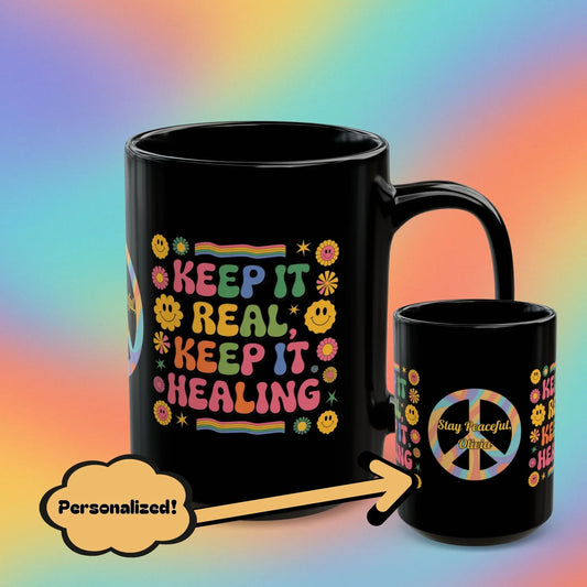 Shop our keep it real keep it healing black mug featuring the 15oz style option from MySisterIsASurvivor.