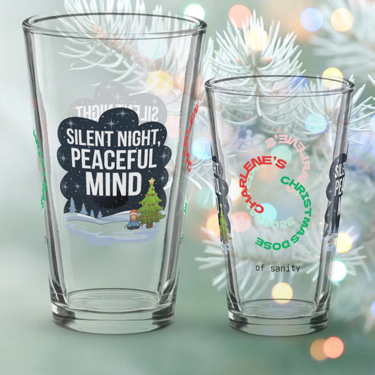 Shop our premium silent night peaceful mind christmas pint glass 1 from MySisterIsASurvivor.