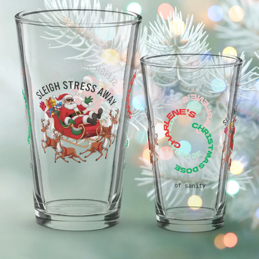 Shop our premium sleigh stress away christmas pint glass from MySisterIsASurvivor.