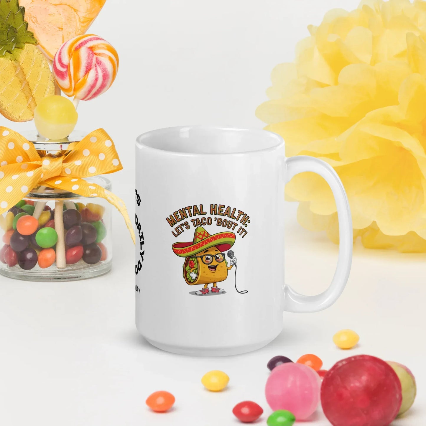Shop our premium mental health lets taco bout it mug from MySisterIsASurvivor.