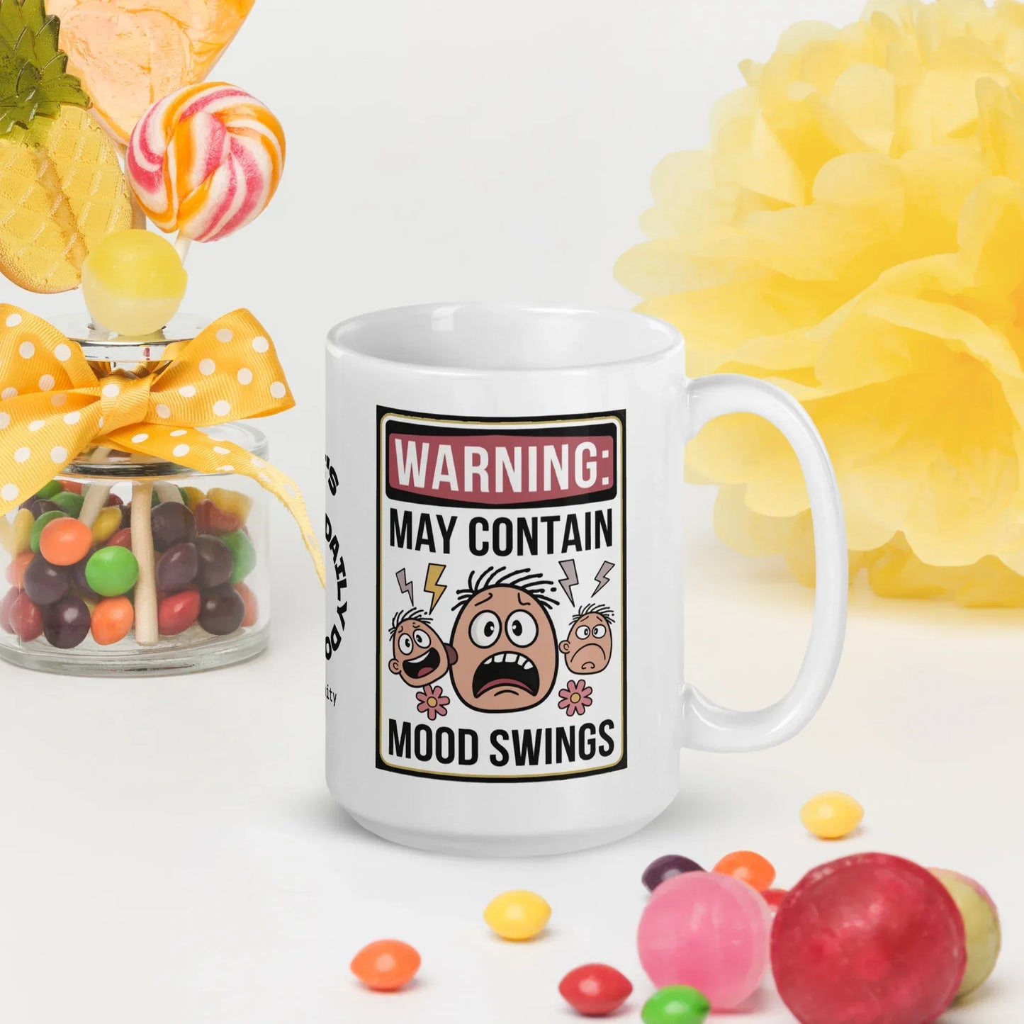 Shop our premium warning may contain mood swings mug 1 from MySisterIsASurvivor.