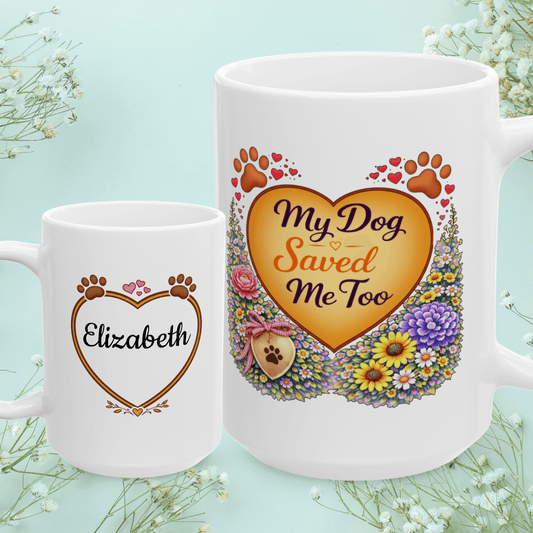 Shop our my dog saved me too fur mom mug featuring the 15oz style option from MySisterIsASurvivor.