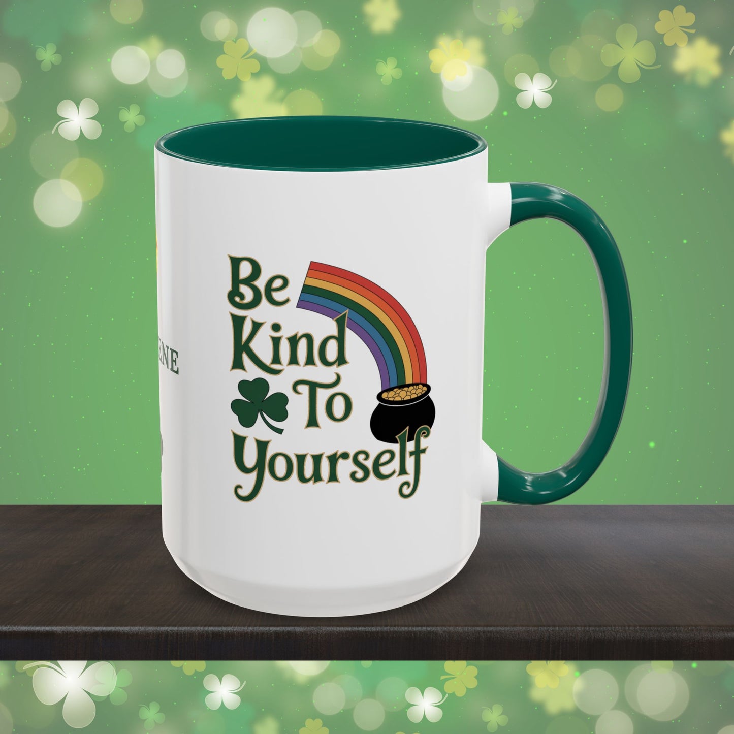Be Kind To Yourself: Personalized St. Patrick's Day Mug - Add Your Name & Celebrate Strength and Positivity
