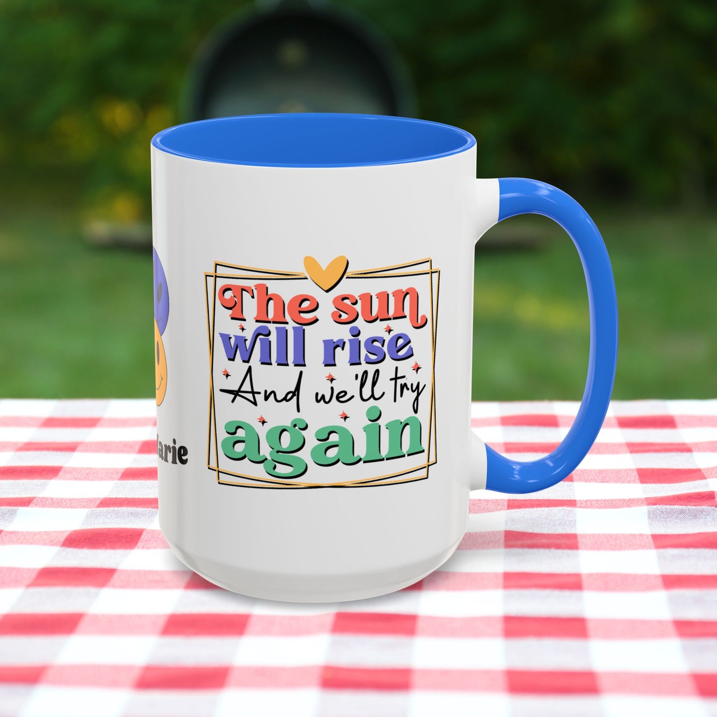 The Sun Will Rise and We’ll Try Again - Personalized Retro Hopeful Mental Health Mug for Strength & Resilience