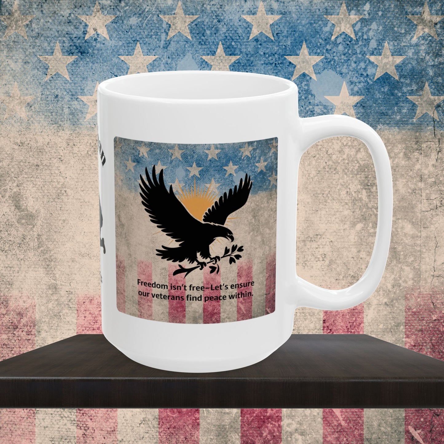 Personalized Memorial Day Mug - "Freedom Isn't Free" PTSD Support Tribute