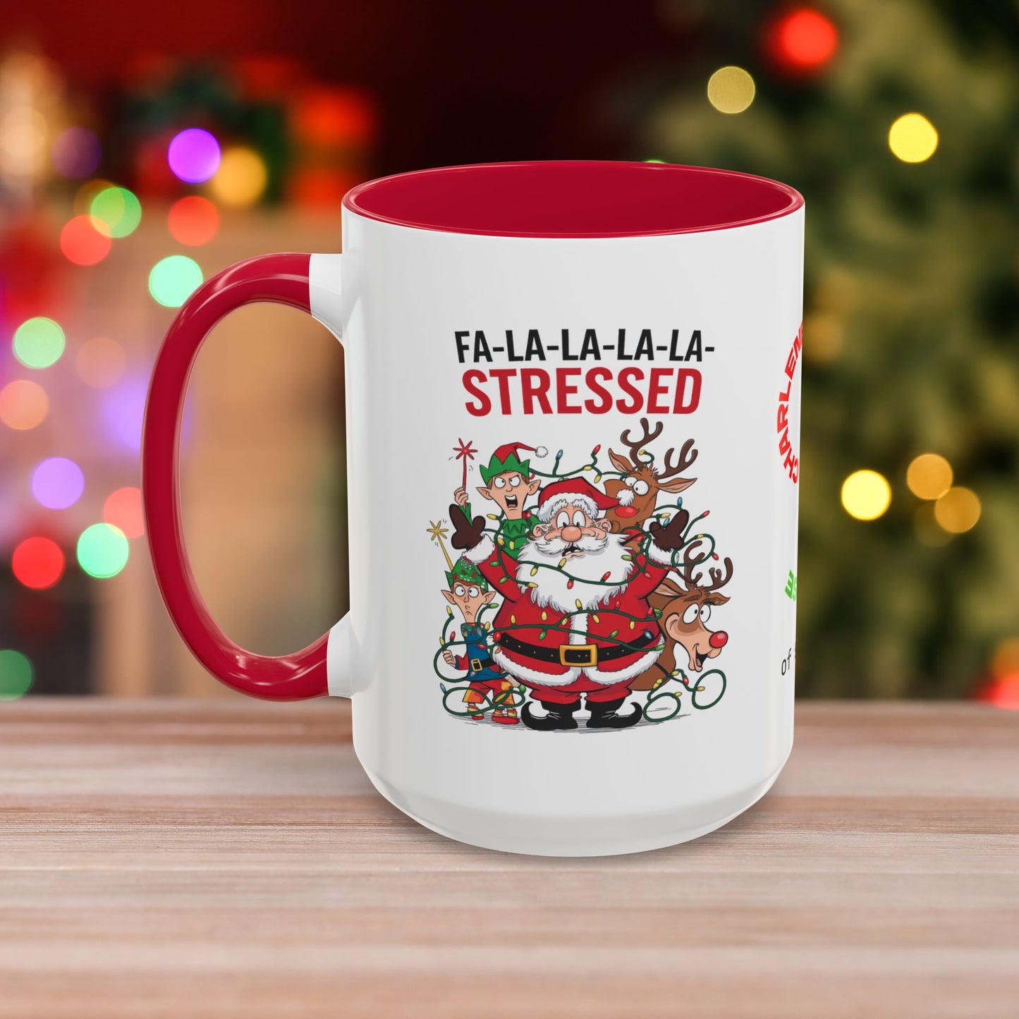 Fa-la-la-la-la Stressed – Humorous Christmas Mug with Colorful Design and Accent Color