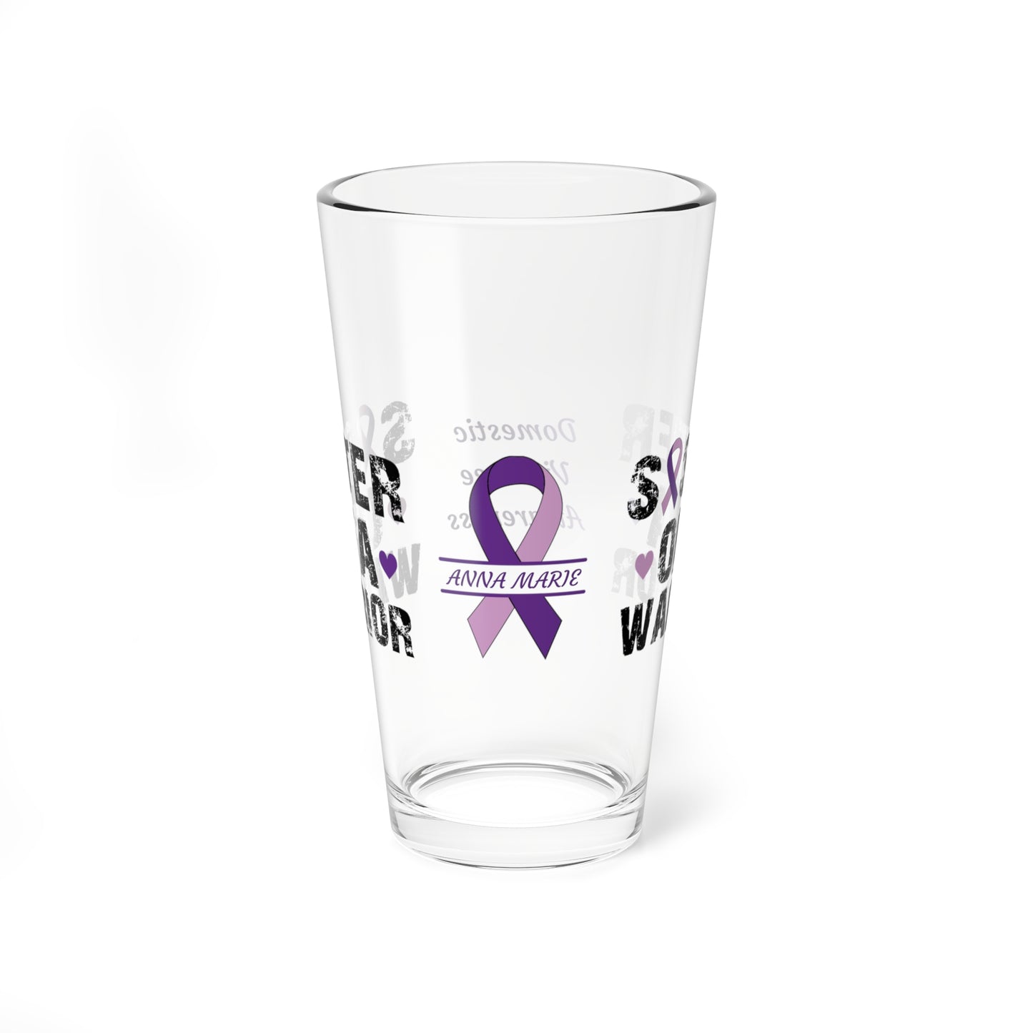 Sister of a Warrior: Personalized Domestic Violence Awareness Warrior Pint Glass - Proud Family Member