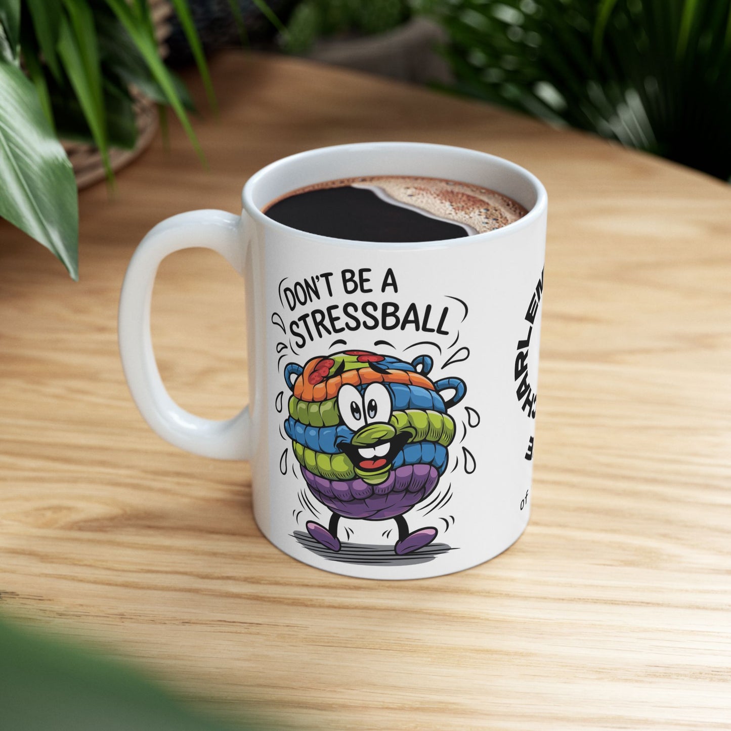 Personalized "Don’t Be A Stressball" funny mental health mug for anxiety relief and positive self-care affirmations.