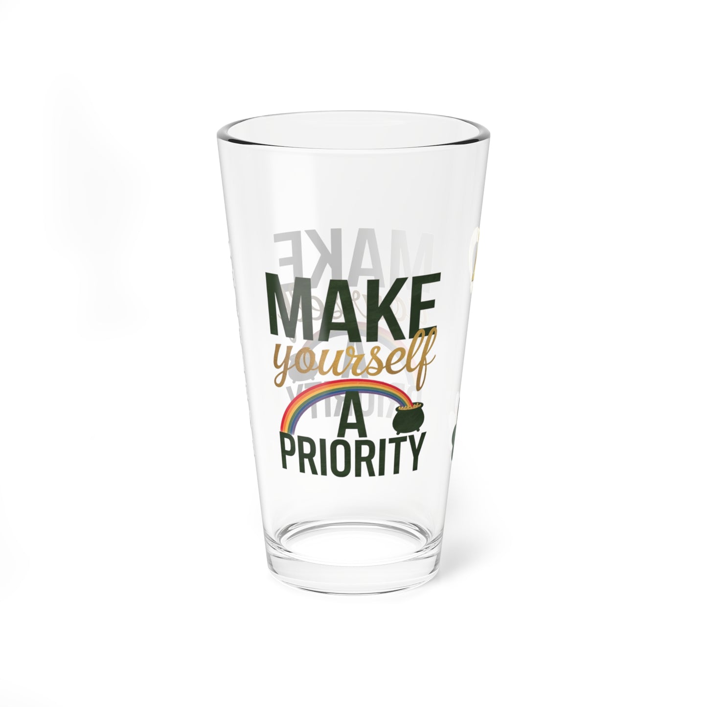 Make Yourself A Priority: Personalized St. Patrick's Day Pint Glass - Customizable Name for Happiness and Positivity