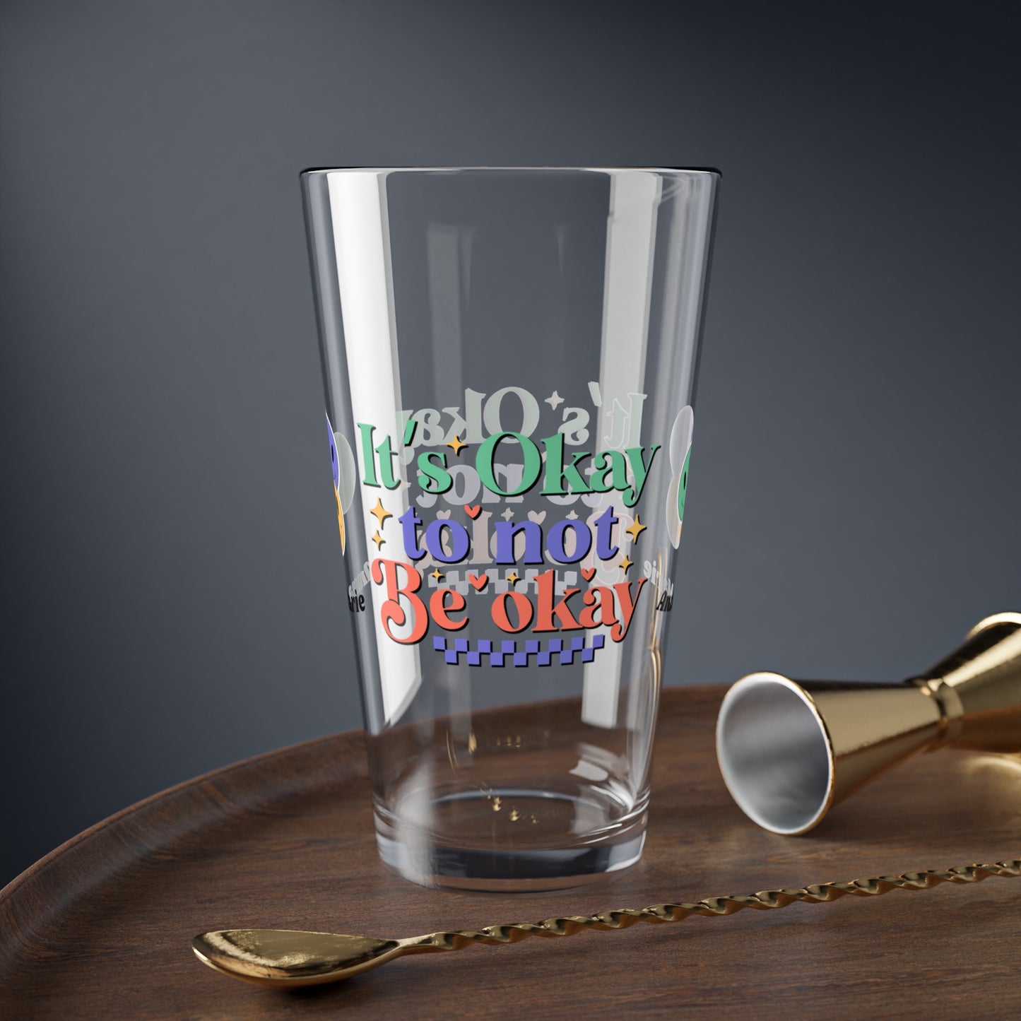 It’s Okay to Not Be Okay retro mental health pint glass with personalized support message