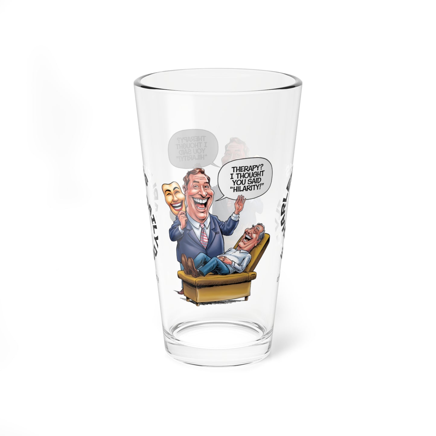 Therapy? I Thought You Said "Hilarity!" - Personalized Funny Pint Glass, Sassy Drinkware with Attitude, Daily Dose of Attitude and Humor