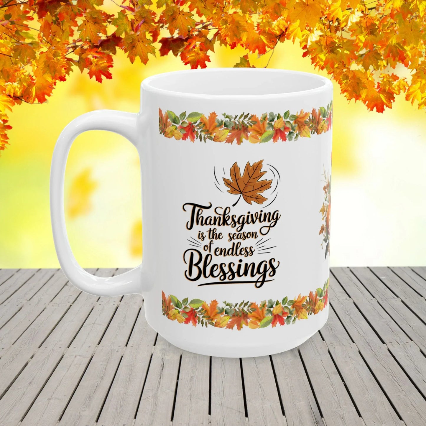 Shop our premium thanksgiving is the season of endless blessings mug from MySisterIsASurvivor.
