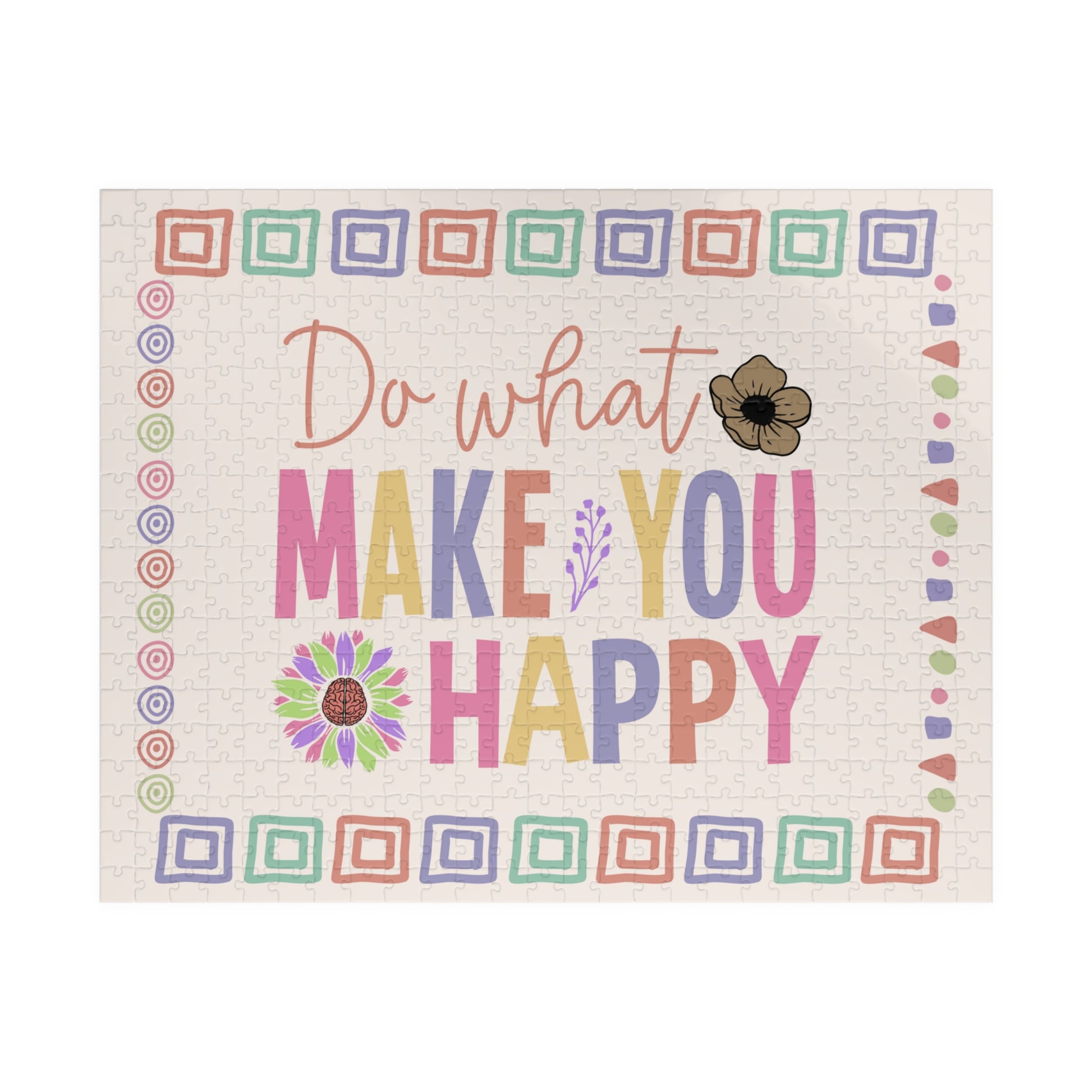 Do What Make You Happy - Mental Health Quote Puzzle