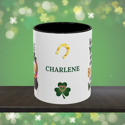 Shop our by being yourself you bring something beautiful into this world st patricks day ceramic mug featuring the 11oz style option from MySisterIsASurvivor.