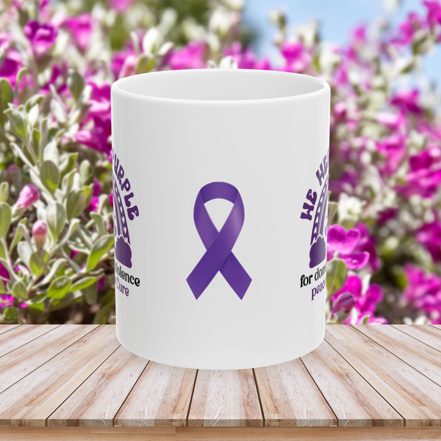 We Wear Purple for Domestic Violence Awareness Ceramic Mug - Peace Love Cure