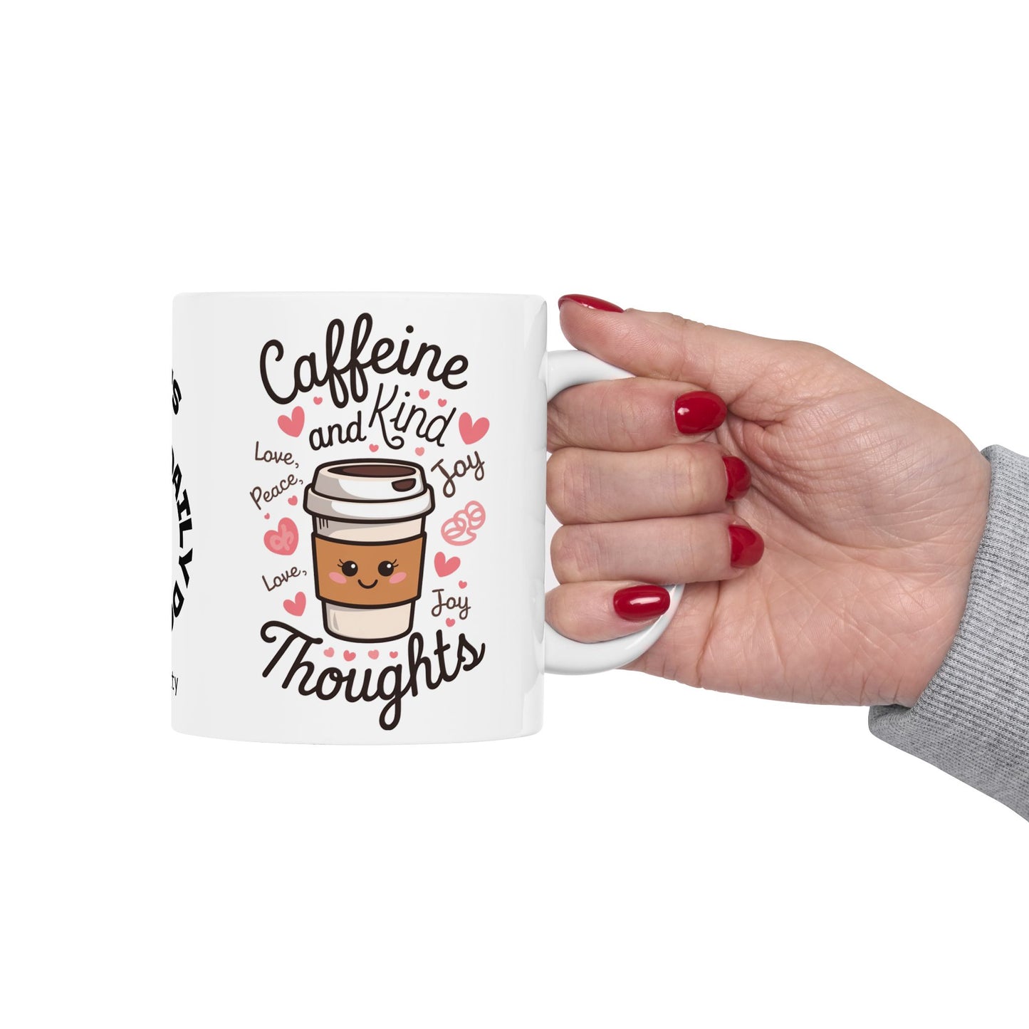 "Caffeine And Kind Thoughts" funny mental health mug, personalized for anxiety relief and self-care affirmations.