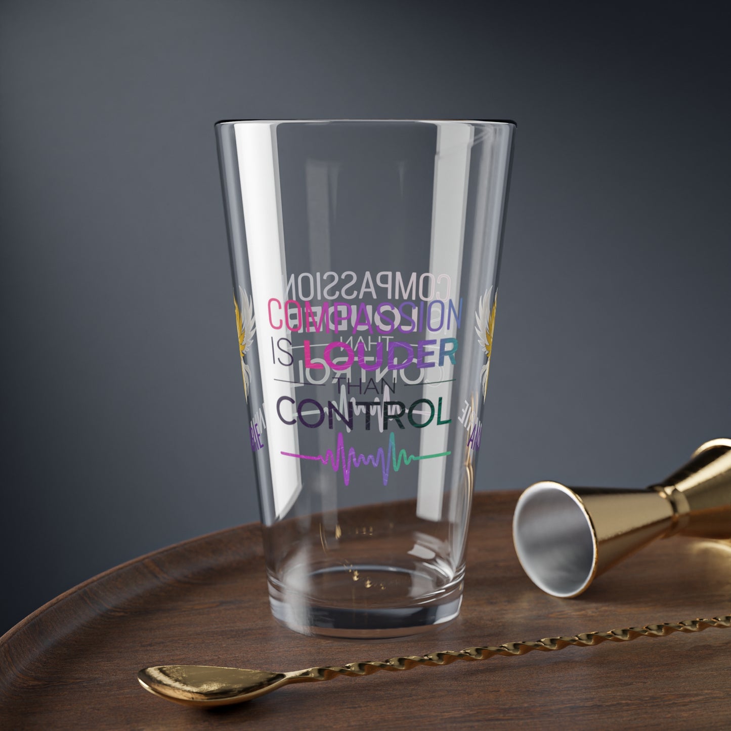 Rise & Reclaim Pint Glass – Compassion Is Louder Than Control | Mental Health Support Gift