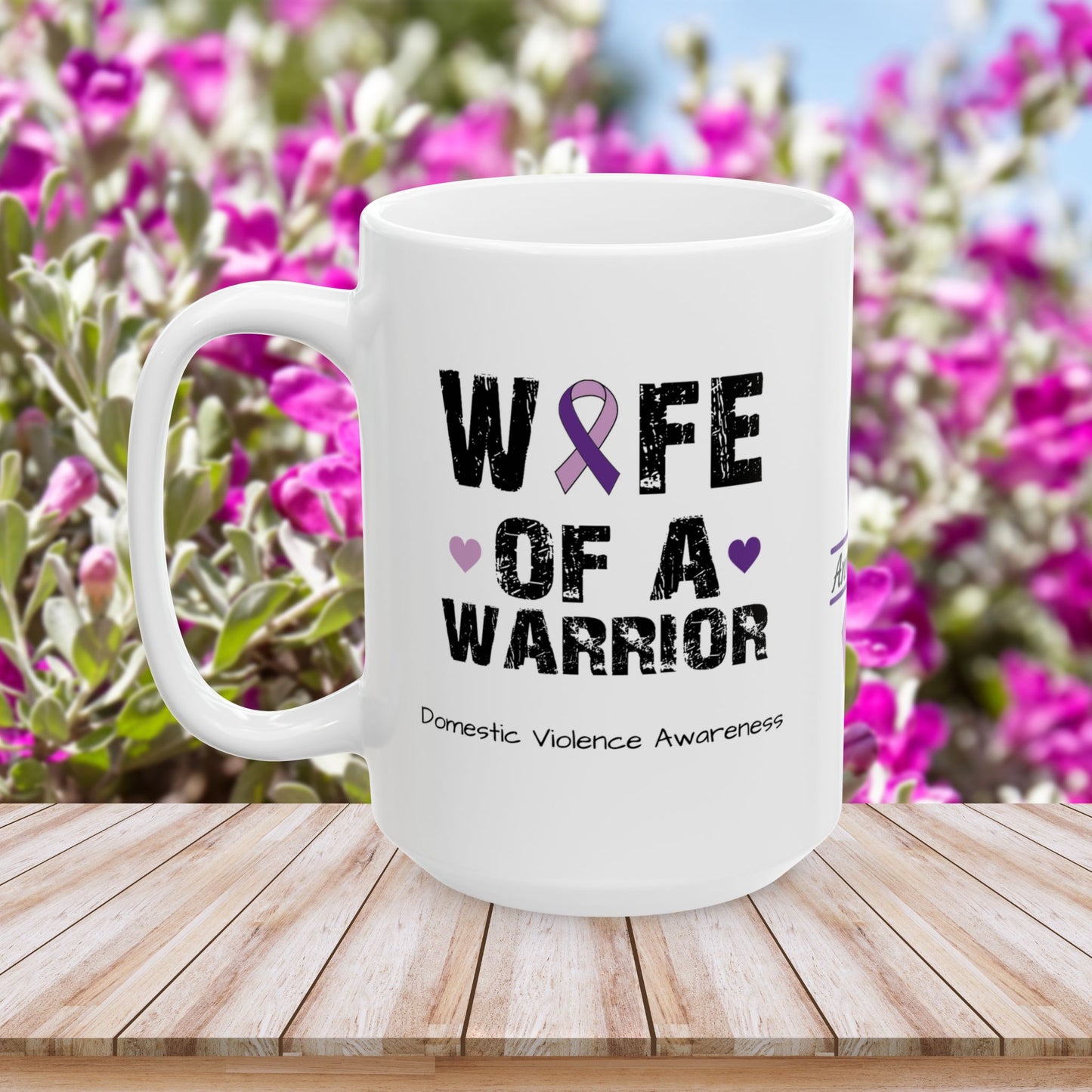 Wife of a Warrior mug - personalized domestic violence support mug with hopeful design