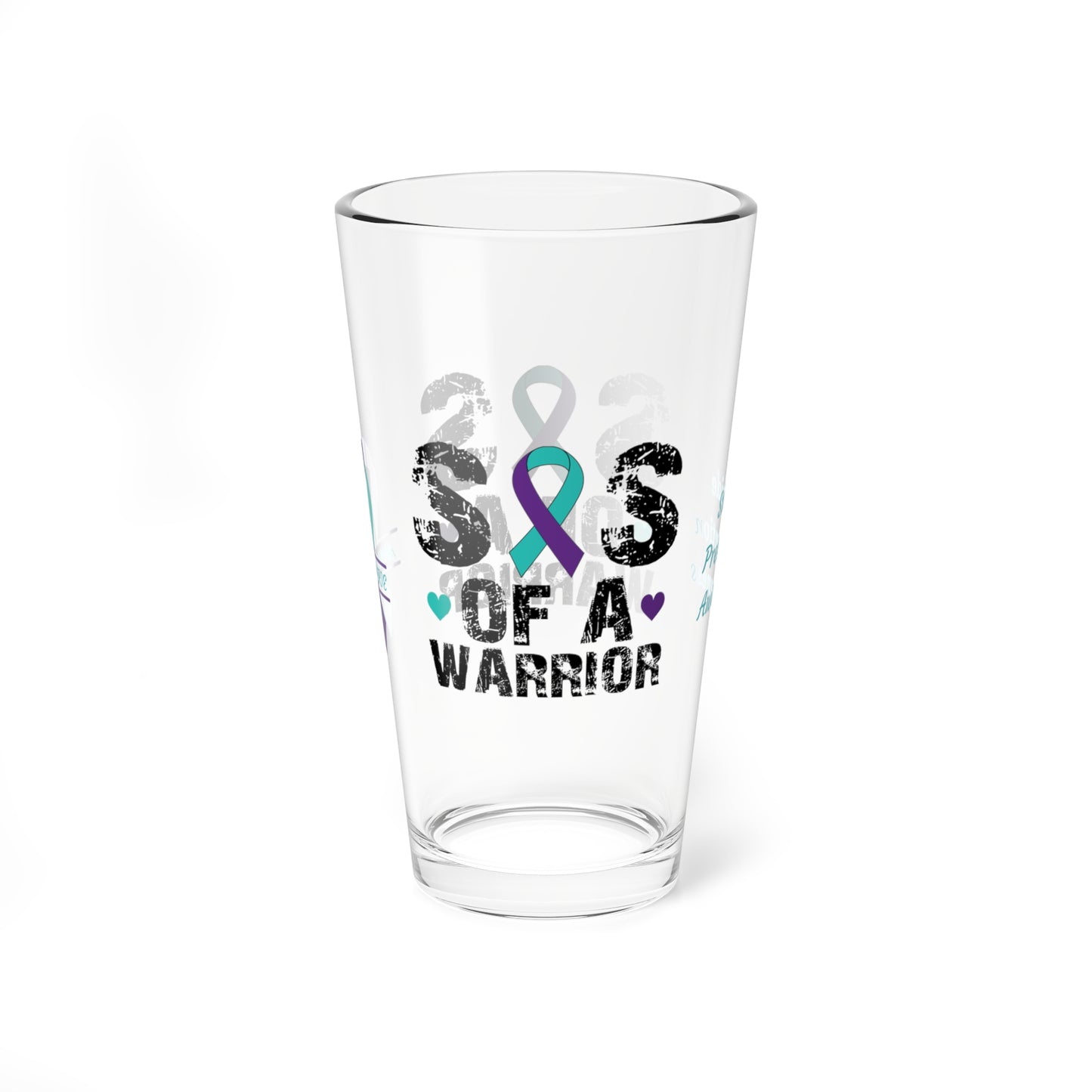 Sis of a Warrior: Personalized Suicide Prevention Awareness Warrior Pint Glass - Proud Family Member
