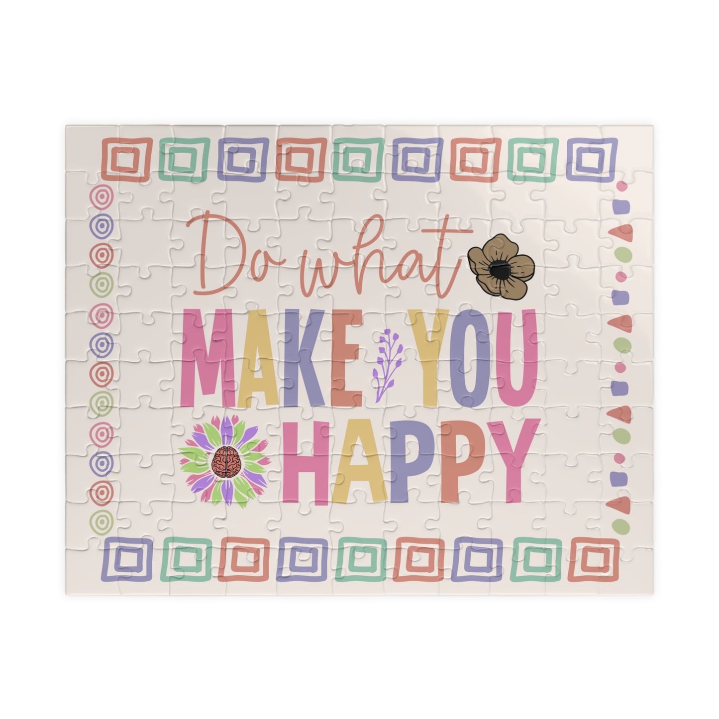 Do What Make You Happy - Mental Health Quote Puzzle