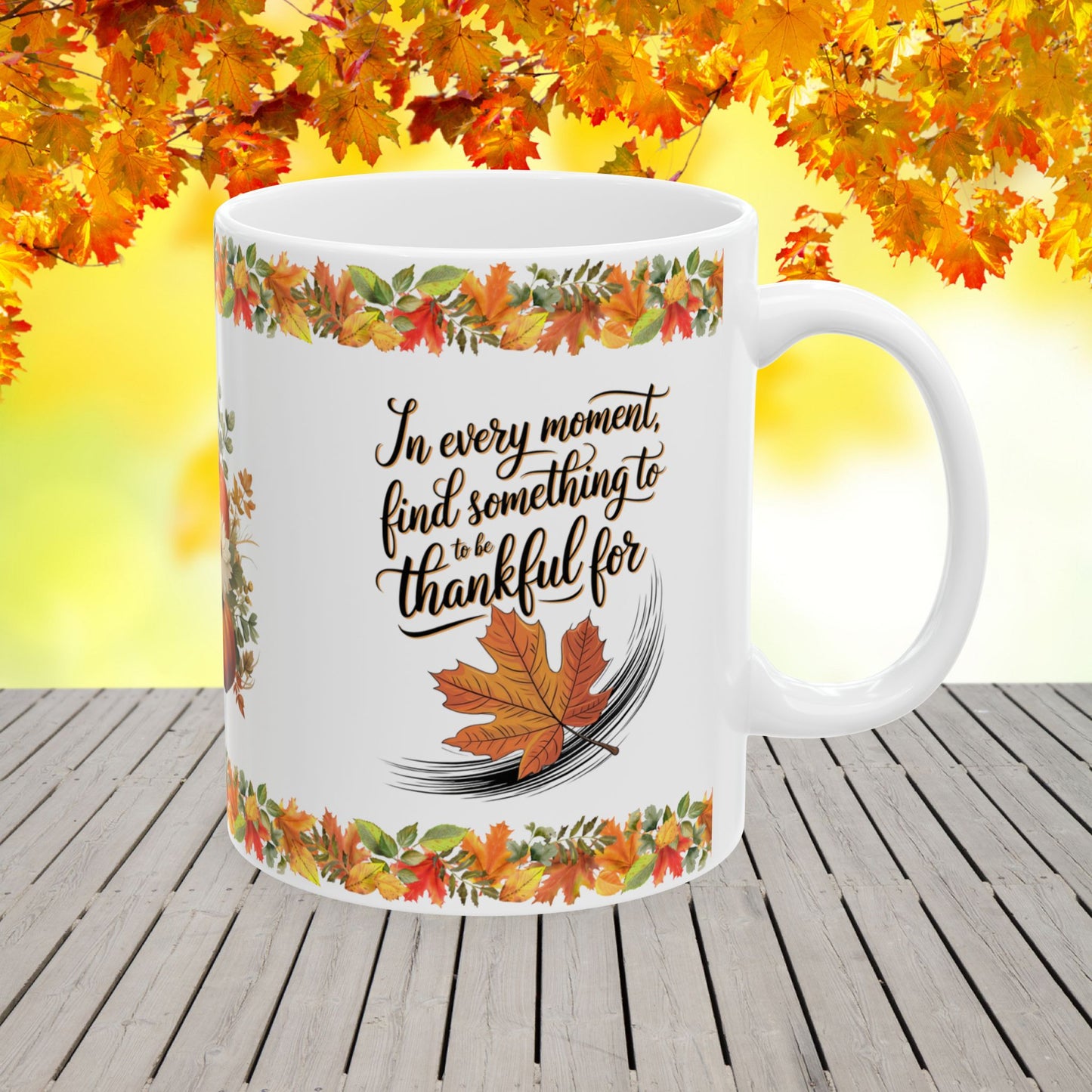 Thanksgiving Coffee Mug with "Find Something to Be Thankful For" Quote for Gratitude Lovers