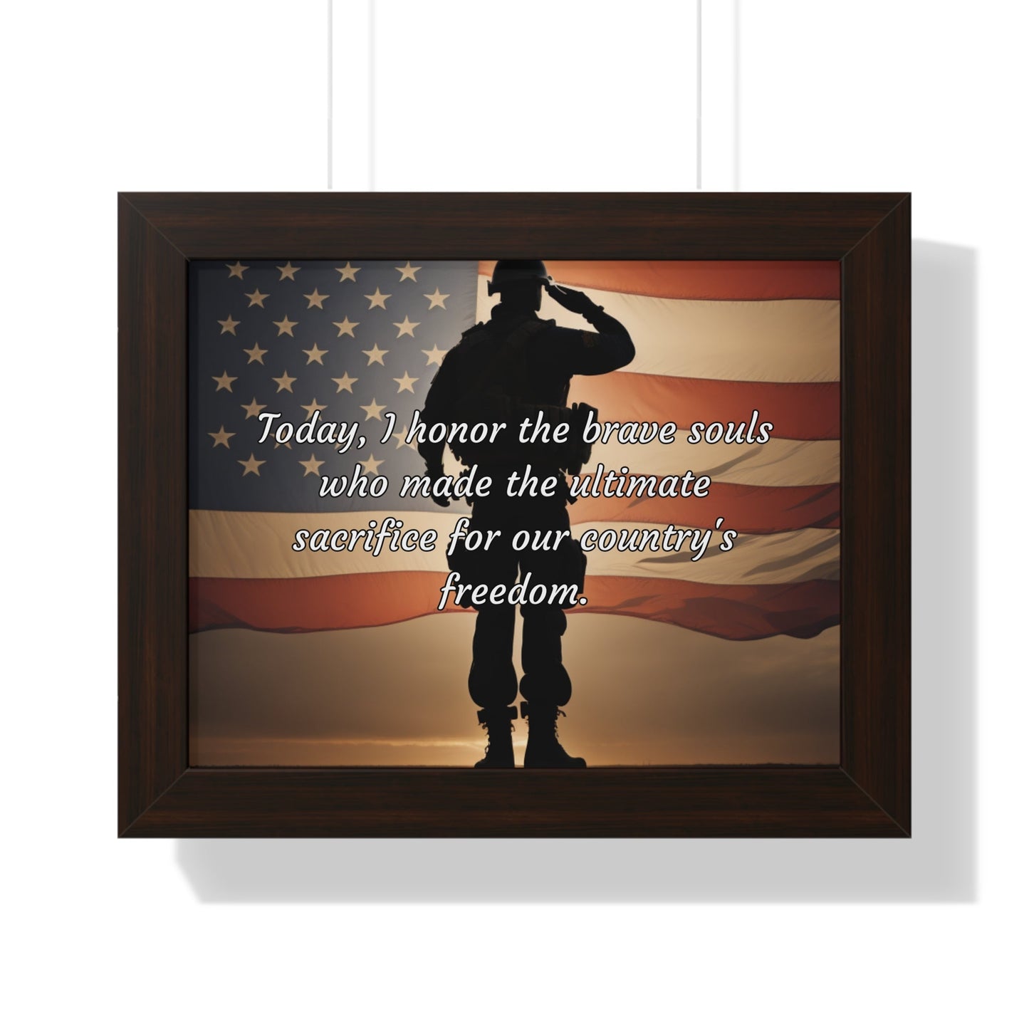 Today, I honor the brave souls who made the ultimate sacrifice for our country's freedom - Memorial Day Framed Horizontal Poster