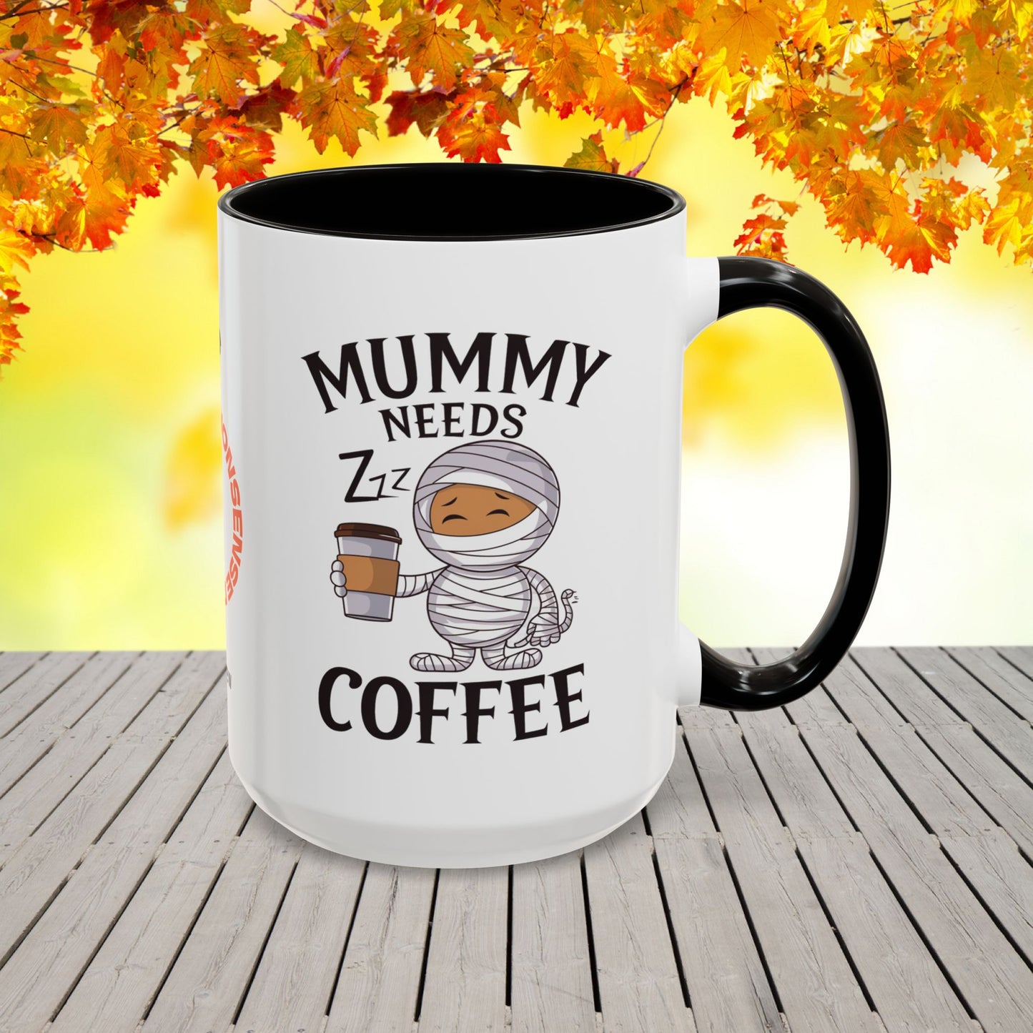 Mummy Needs Coffee Halloween Mug -funny fall coffee cup for cozy seasonal gift