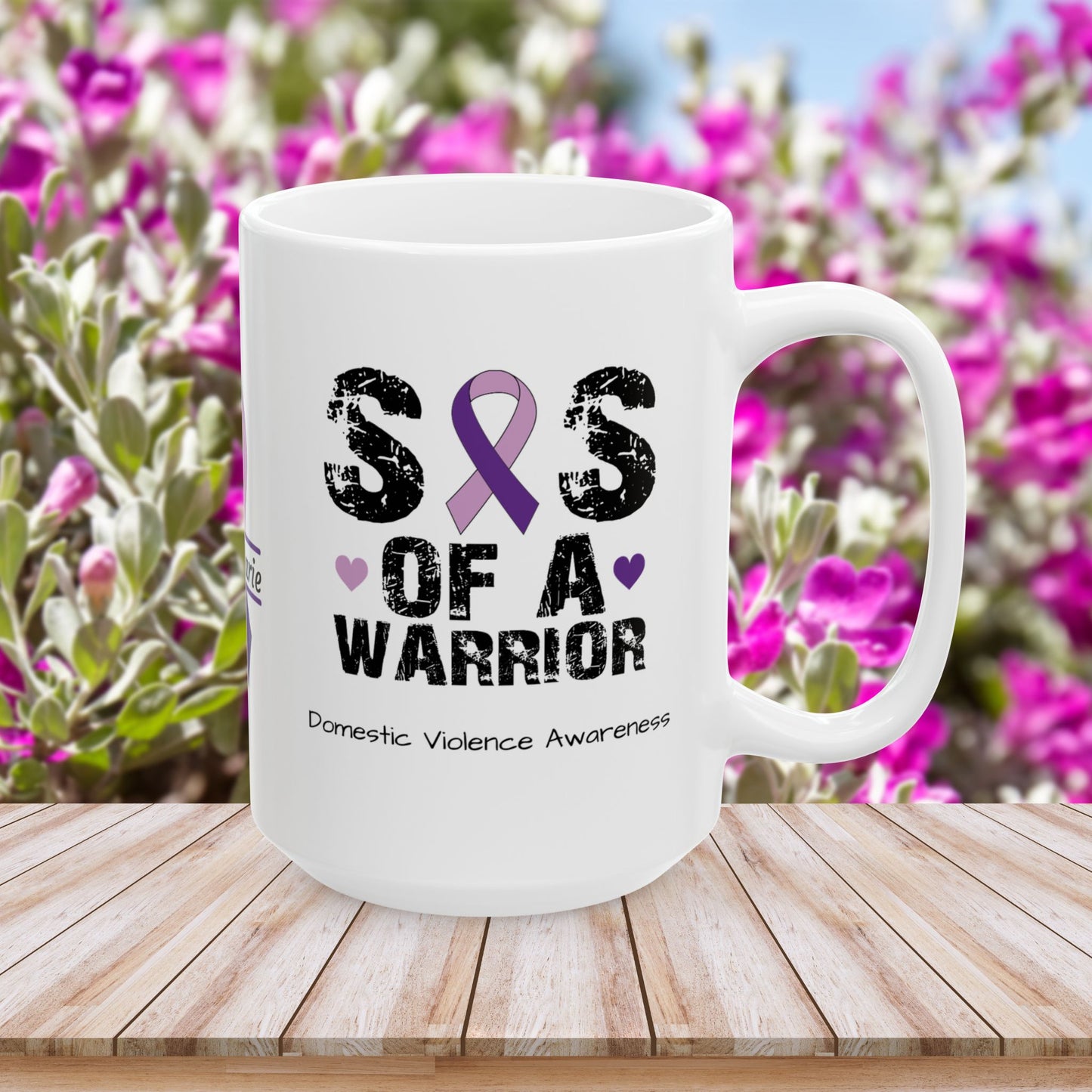 Sis of a Warrior mug - DV support mug with empowering message and custom personalization