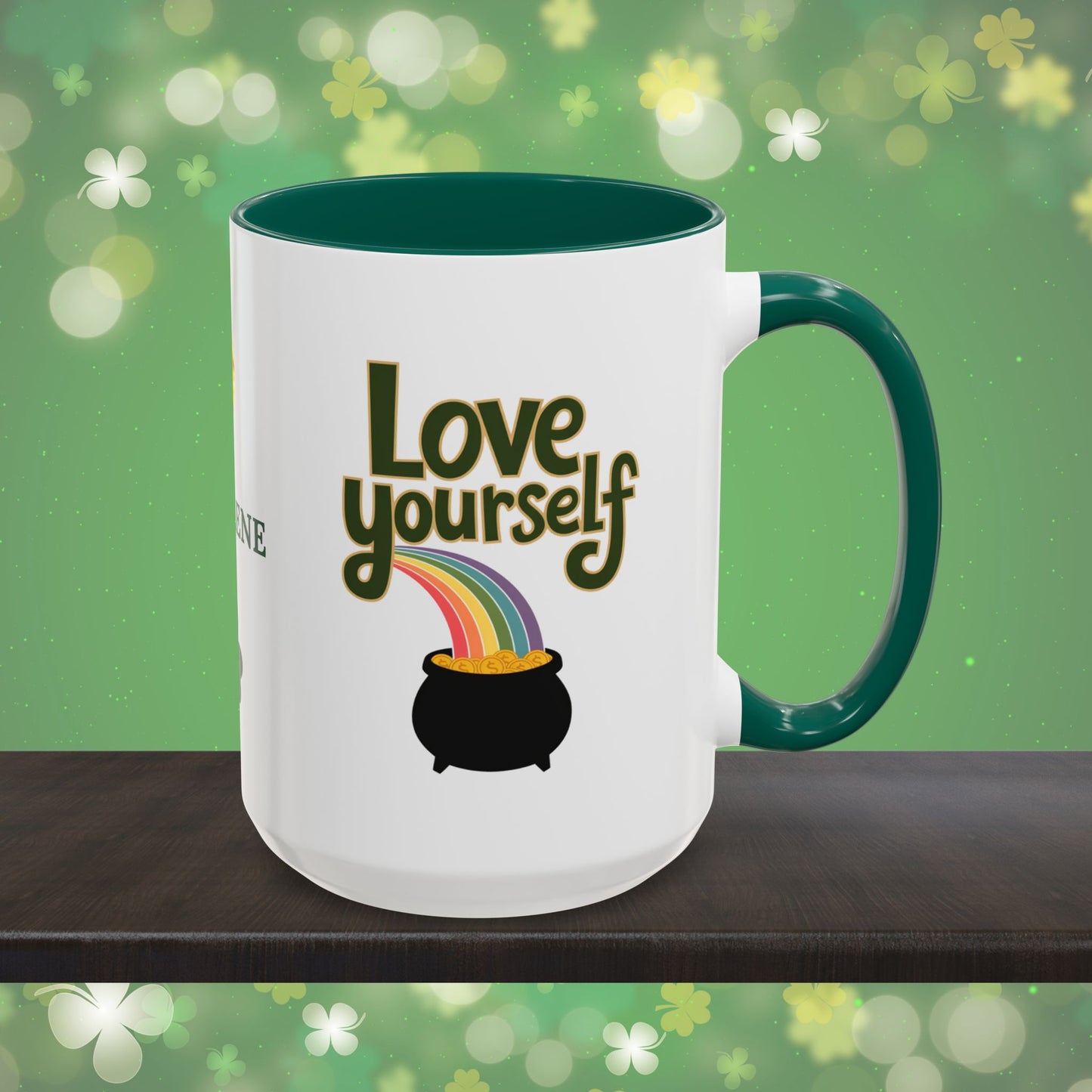 Love Yourself: Personalized St. Patrick's Day Mug - Add Your Name & Celebrate Strength and Positivity